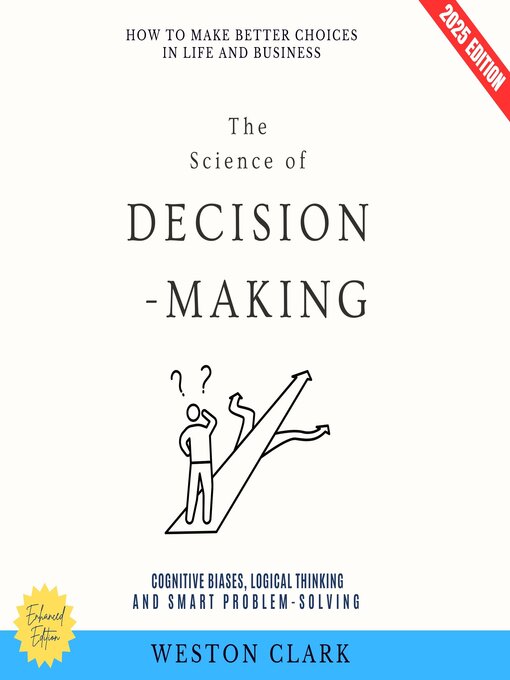 Title details for The Science of Decision-Making by Weston Clark - Available